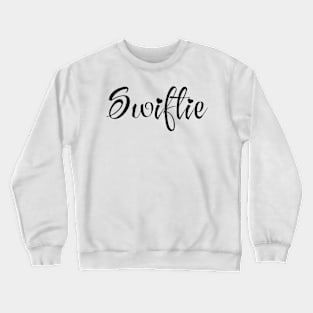 Swiftie Crewneck Sweatshirt